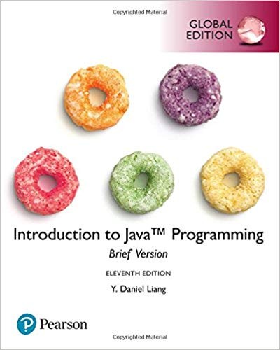 Introduction to Java Programming, Brief Version, Global Edition 11th Edition