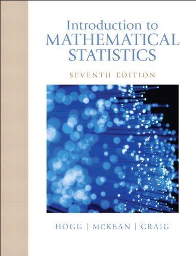 Introduction To Mathematical Statistics 7Th Edition