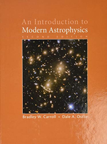 Introduction To Modern Astrophysics