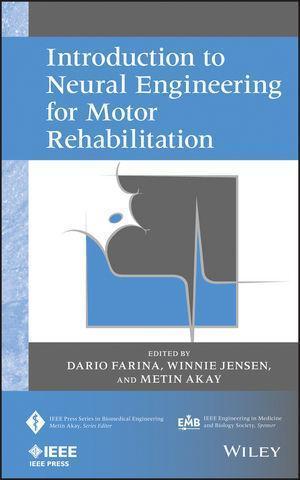 Introduction To Neural Engineering For Motor Rehabilitation