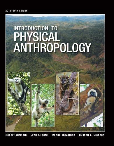 Introduction To Physical Anthropology 14Th Edition