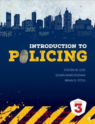 Introduction To Policing 3Rd Edition