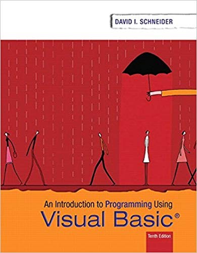 Introduction to Programming Using Visual Basic 10th Edition