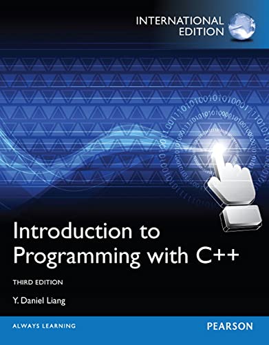 Introduction to Programming with C++ (3rd International Edition)