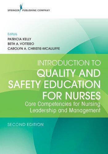 Introduction To Quality And Safety Education For Nurses 2Nd Edition