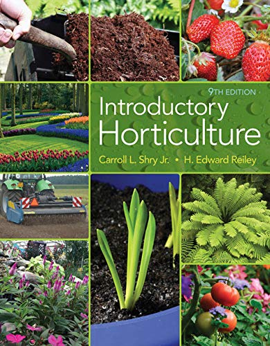 Introductory Horticulture (MindTap Course List) 9th Edition