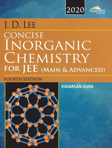 J.D. Lee Concise Inorganic Chemistry for JEE (Main &amp; Advanced)
