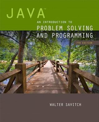 Java: an introduction to problem solving & programming