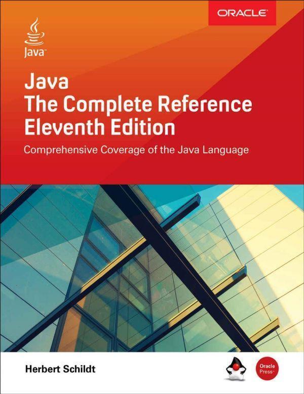 Java The Complete Reference Eleventh 11Th Edition