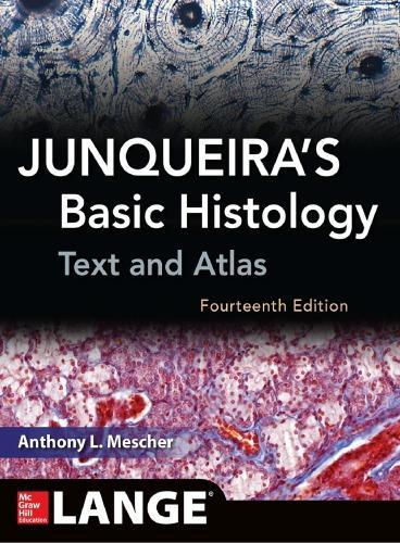 Junqueiras Basic Histology Text And Atlas 14Th Edition