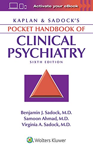 Kaplan Sadocks Pocket Handbook of Clinical Psychiatry