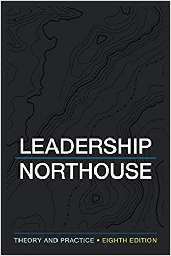 Leadership: Theory and Practice 8th Edition by Peter G. Northouse