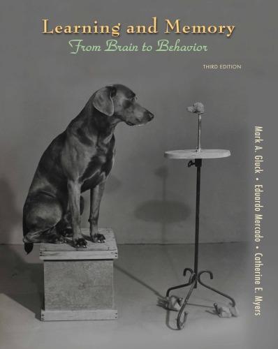 Learning And Memory From Brain To Behavior 3Rd Edition