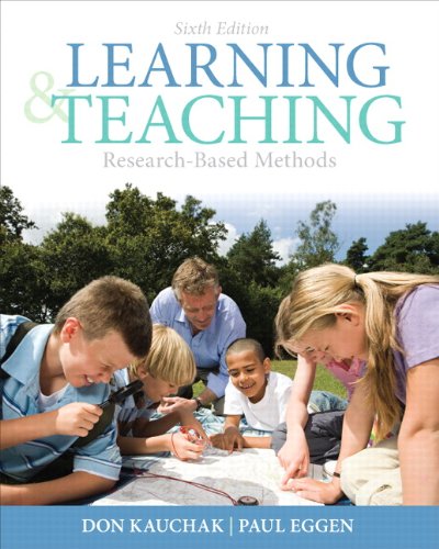Learning and Teaching: Research-Based Methods 6th Edition