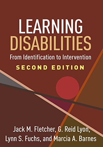 Learning Disabilities, Second Edition: From Identification to Intervention   2nd Edition