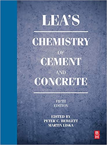 Leas Chemistry Of Cement And Concrete 5Th Edition