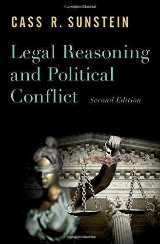 Legal Reasoning And Political Conflict 2Nd Edition