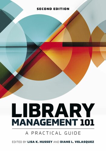 Library Management 101 A Practical Guide 2Nd Edition