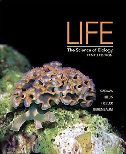 Life The Science of Biology 10th Edition by David E. Sadava
