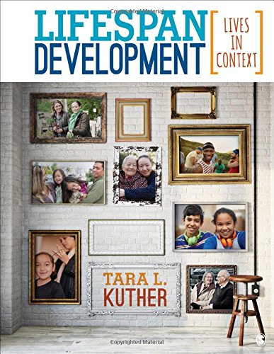Lifespan Development: Lives in Context Ã¢â‚¬â€œ 1st Edition