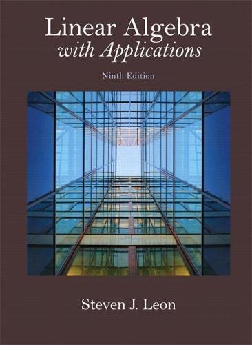 Linear Algebra with Applications 9th Edition