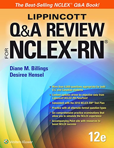 Lippincott Q&A Review for NCLEX-RN (LippioncottReview For NCLEX-RN)- 12th Edition -2016,
