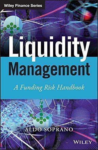 Liquidity Management A Funding Risk Handbook