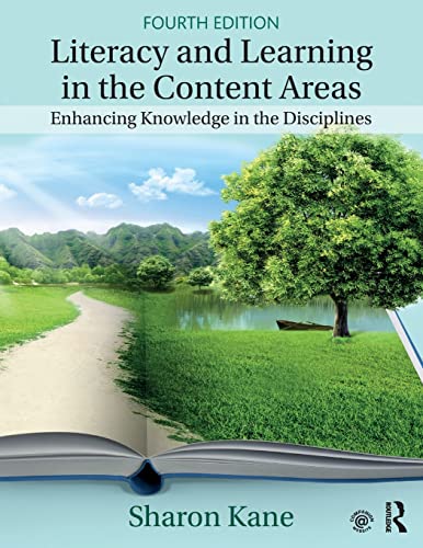 Literacy and Learning in the Content Areas: Enhancing Knowledge in the Disciplines 4th Edition