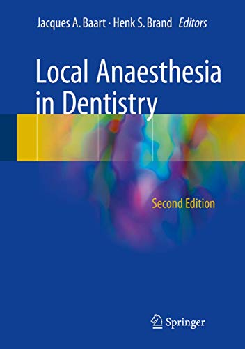 Local Anaesthesia in Dentistry (2nd Edition)