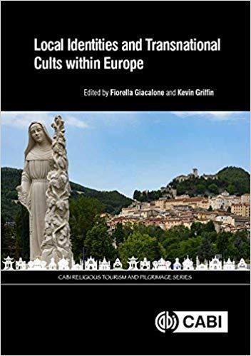 Local Identities And Transnational Cults Within Europe
