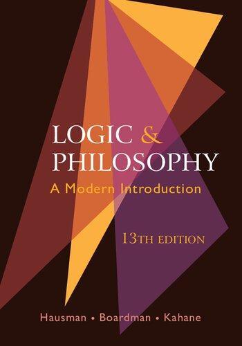 Logic And Philosophy A Modern Introduction 13Th Edition