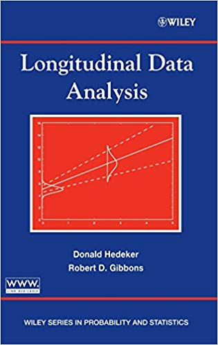 Longitudinal Data Analysis by Donald Hedeker
