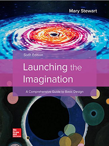 Loose Leaf for Launching the Imagination 6th Edition