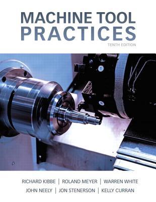 Machine Tool Practices 10Th Edition