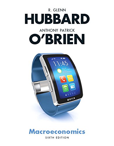 Macroeconomics (6th Edition) ? Hubbard and O?Brien