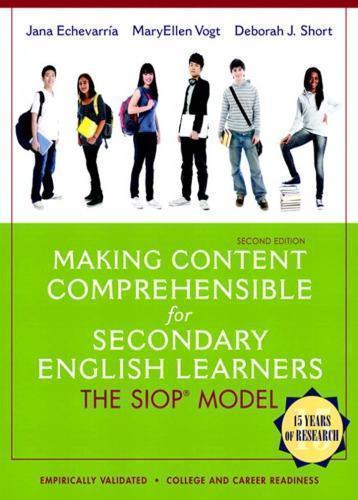Making Content Comprehensible For Secondary English Learners The Siop Model 2Nd Edition