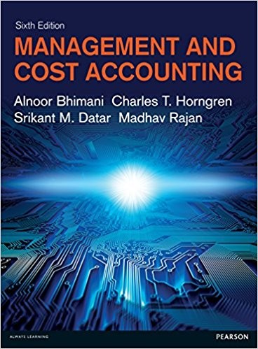 Management and Cost Accounting 6th Edition