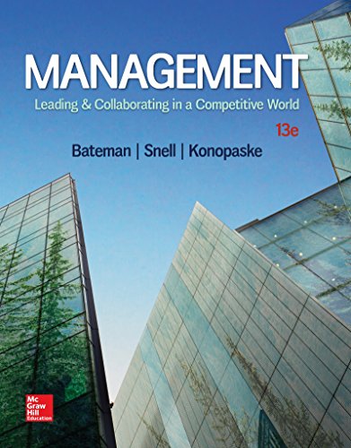 Management: Leading &amp; Collaborating in a Competitive World (13th Edition)