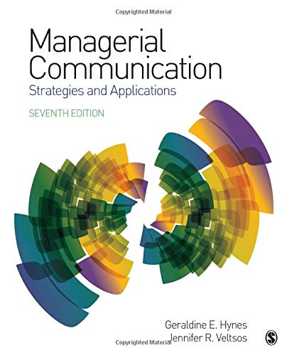 Managerial  Communication: Strategies and Applications 7th Edition