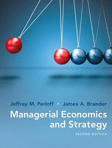 Managerial Economics and Strategy (2nd Edition)