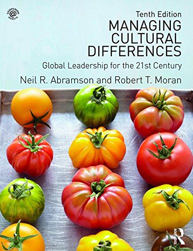 Managing Cultural Differences: Global Leadership for the 21st Century (10th Edition)