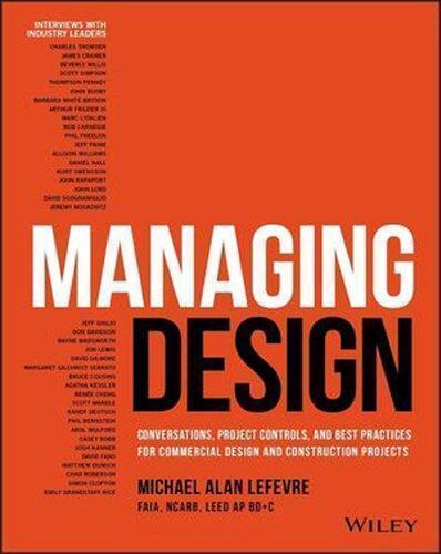 Managing Design Conversations Project Controls And Best Practices For Commercial Design And Construction Projects
