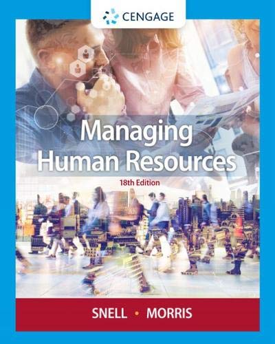 Managing Human Resources Ã¢â‚¬â€œ 18th Edition