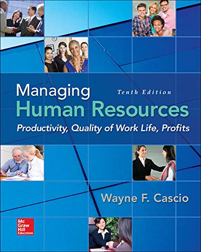 Managing Human Resources: Productivity, Quality of Work Life, Profits 10-edition