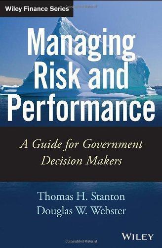 Managing Risk And Performance A Guide For Government Decision Makers