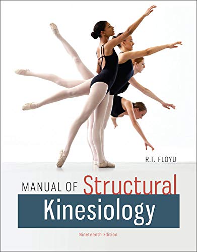 Manual of Structural Kinesiology 19th Edition