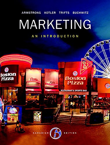 Marketing: An Introduction (6th Edition) ? Canadian