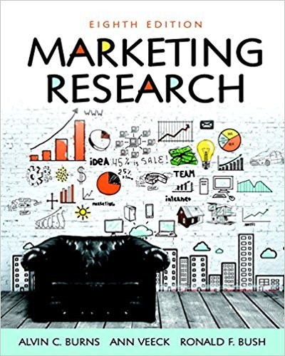 Marketing Research 8th Edition by Alvin C. Burns