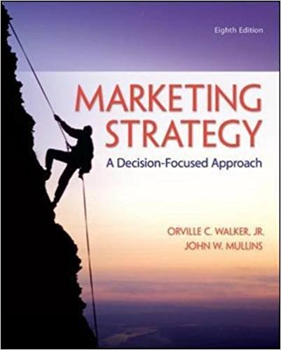 Marketing Strategy: A Decision-Focused Approach, 8th edition