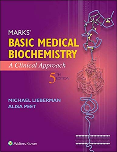 Marks' Basic Medical Biochemistry: A Clinical Approach 5th Edition